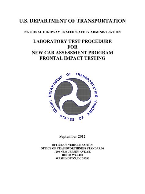 u.s. ncap frontal impact test procedure|LABORATORY INDICANT TEST PROCEDURE: NEW CAR .